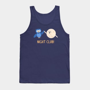 Night Club Tank Top